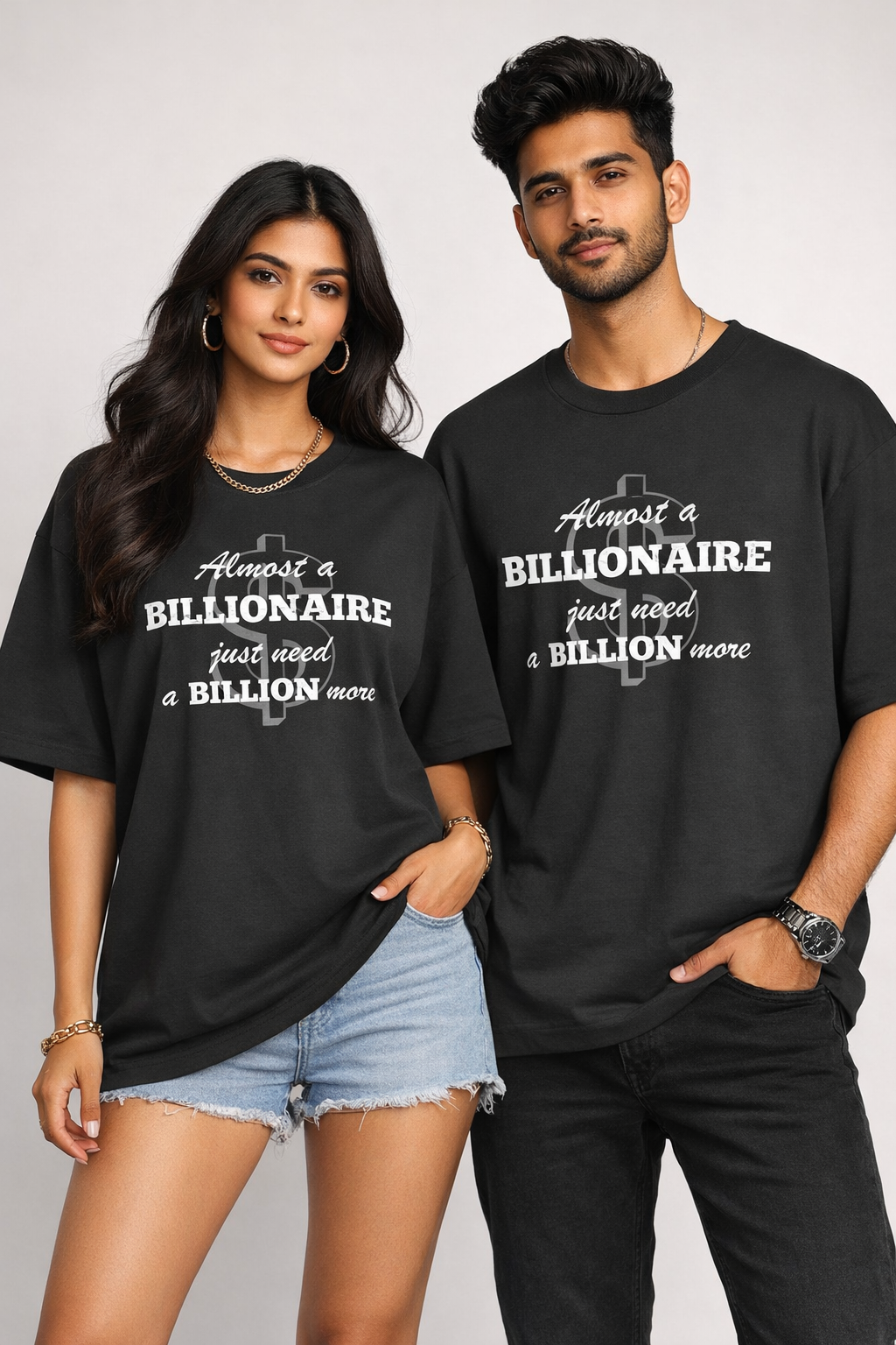 Almost a Billionaire Oversized T-Shirt