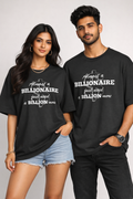 Almost a Billionaire Oversized T-Shirt